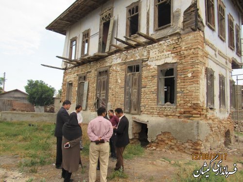 بازدید فرماندار گمیشان از اجرای مرمت و بازسازی خانه های تاریخی