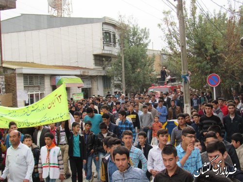 راهپیمایی یوم ا... 13 آبان در شهرستان گمیشان برگزار شد